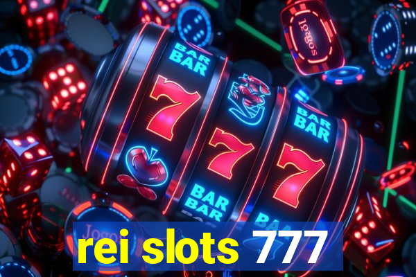 rei slots 777